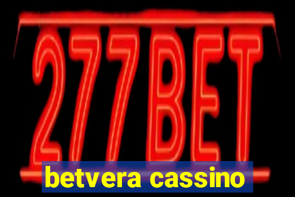 betvera cassino